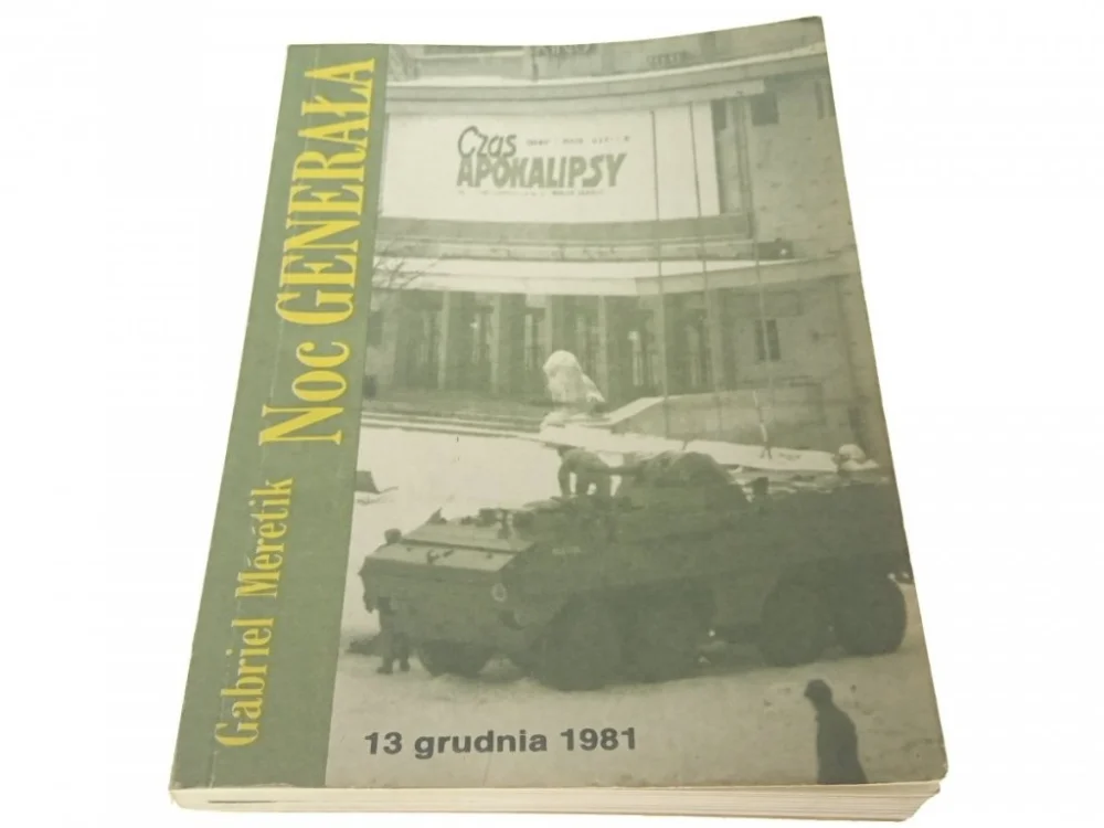 NOC GENERAŁA - Gabriel Meretik 1989 Wyjątkowa oferta