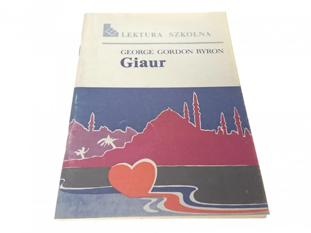 GIAUR - Goerge Gordon Byron 1989 Wysoka jakość