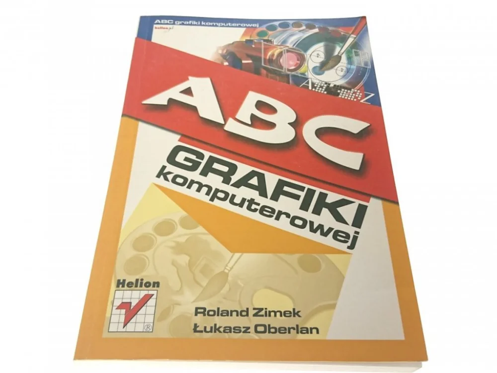 Premium ABC GRAFIKI KOMPUTEROWEJ - Roland Zimek 2004