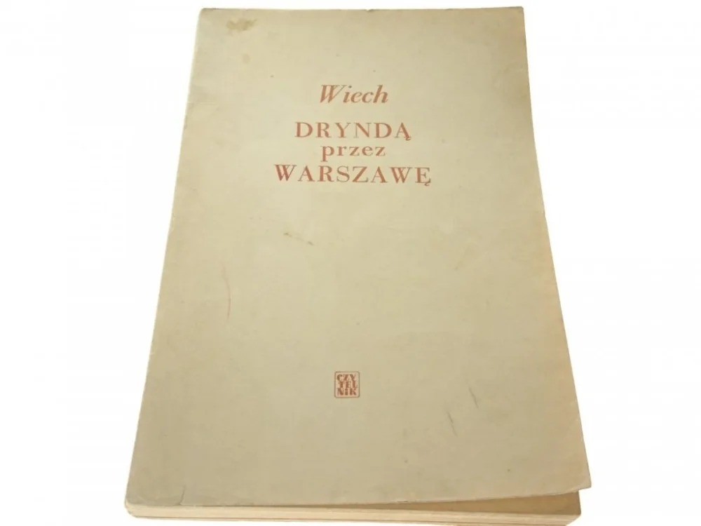 DRYNDĄ PRZEZ WARSZAWĘ - Wiech 1960 Najlepsza cena
