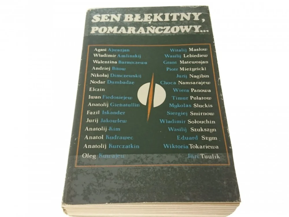 SEN BŁĘKITNY, POMARAŃCZOWY... OPOWIADANIA 1975 Bestseller