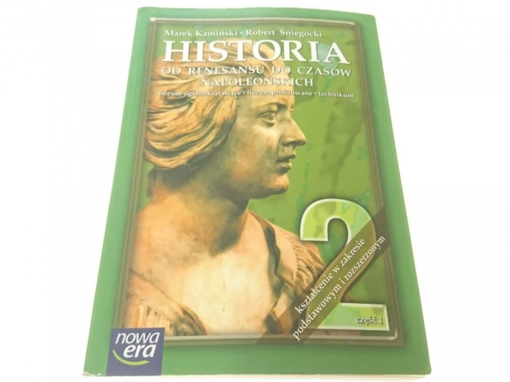 HISTORIA 2 CZĘŚĆ 1 OD RENESANSU DO CZASÓW... 2007 Cena promocyjna