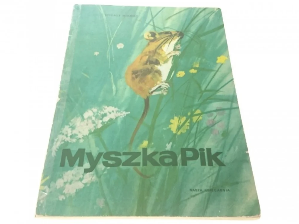 MYSZKA PIK - Witali Bianki 1972 Oferta