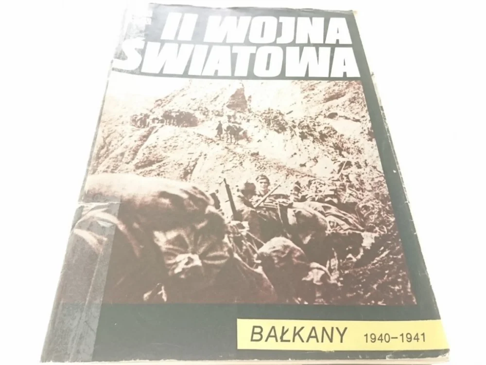 Najlepsza cena II WOJNA ŚWIATOWA. BAŁKANY 1940-41