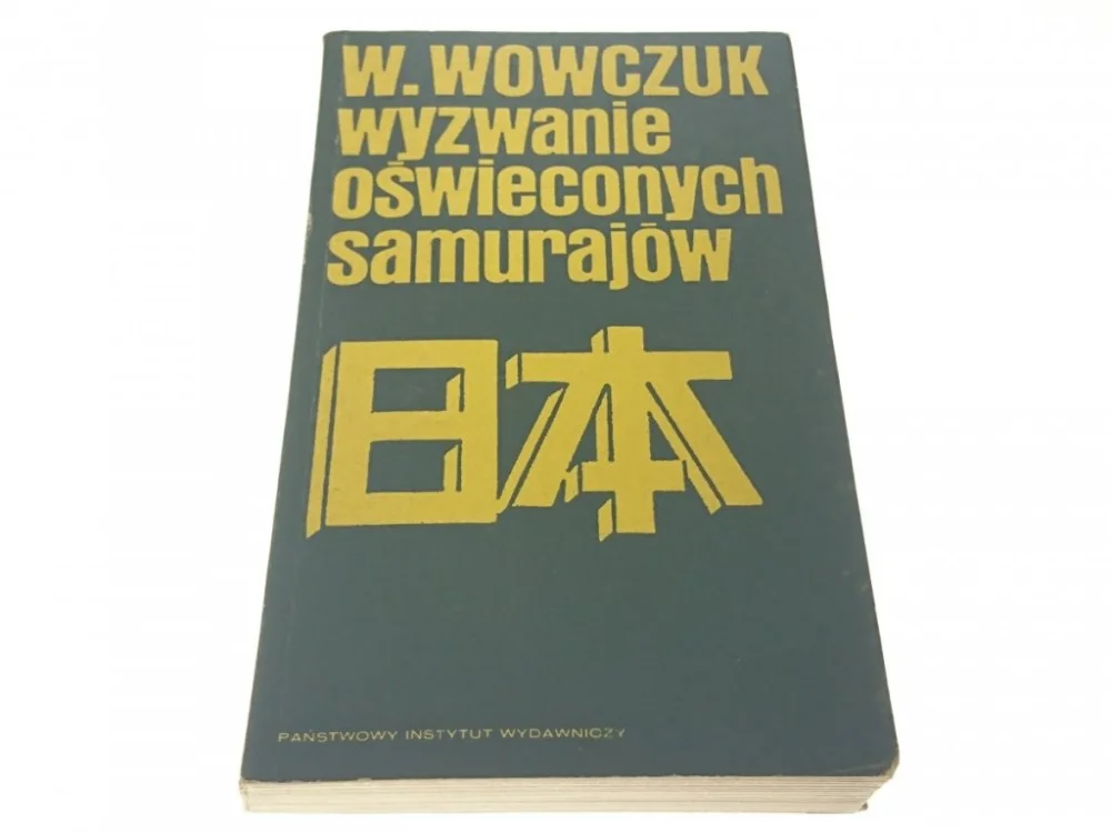 Łatwy zwrot WYZWANIE OŚWIECONYCH SAMURAJÓW - Wowczuk 1973