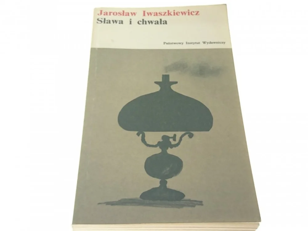 SŁAWA I CHWAŁA TOM 3 - Jarosław Iwaszkiewicz 1973 Najlepsza cena