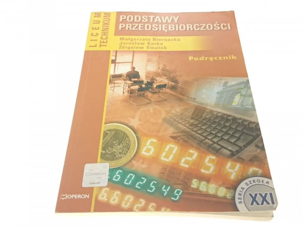PODSTAWY PRZEDSIĘBIORCZOŚCI. PODRĘCZNIK 2006 Dostępne od ręki