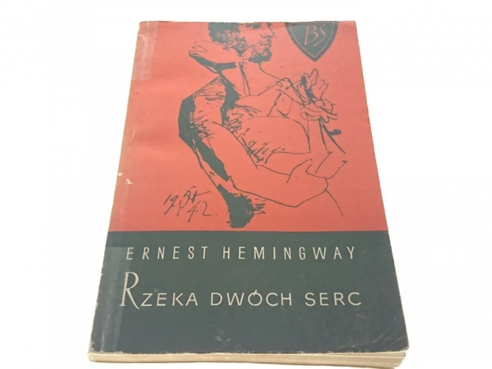 Hit sprzedaży RZEKA DWÓCH SERC - Ernest Hemingway 1965