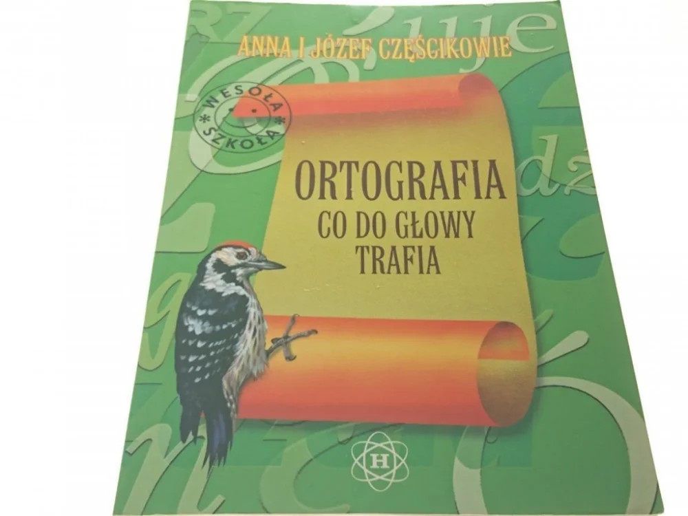 Okazja ORTOGRAFIA CO DO GŁOWY TRAFIA - Częścikowie 2001