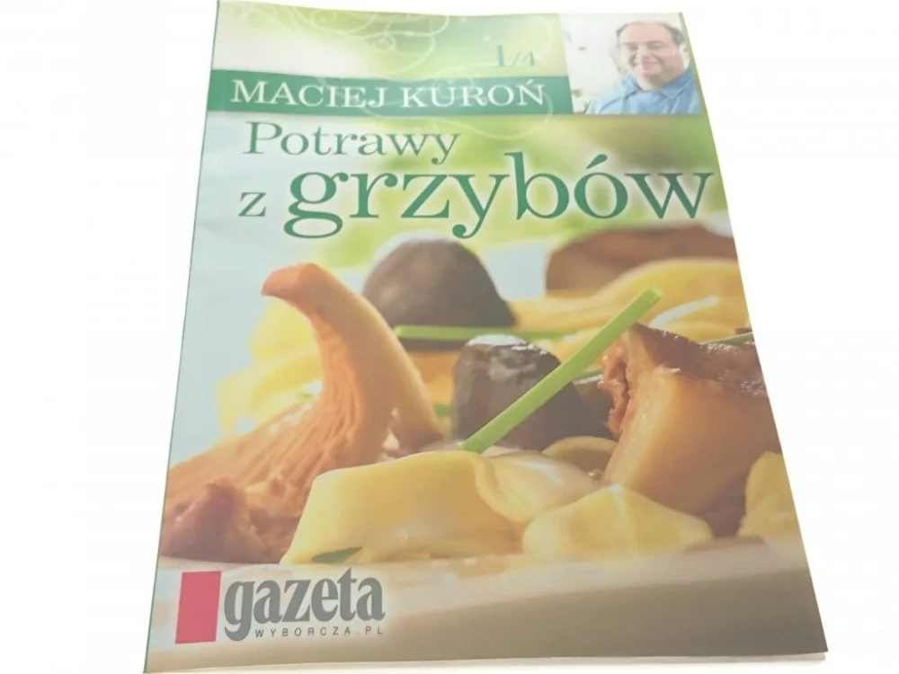 Rabat POTRAWY Z GRZYBÓW - Maciej Kuroń 2008