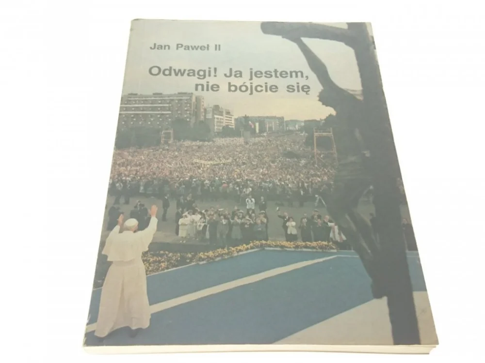Wybór klientów ODWAGI! JA JESTEM, NIE BÓJCIE SIĘ - JAN PAWEŁ II