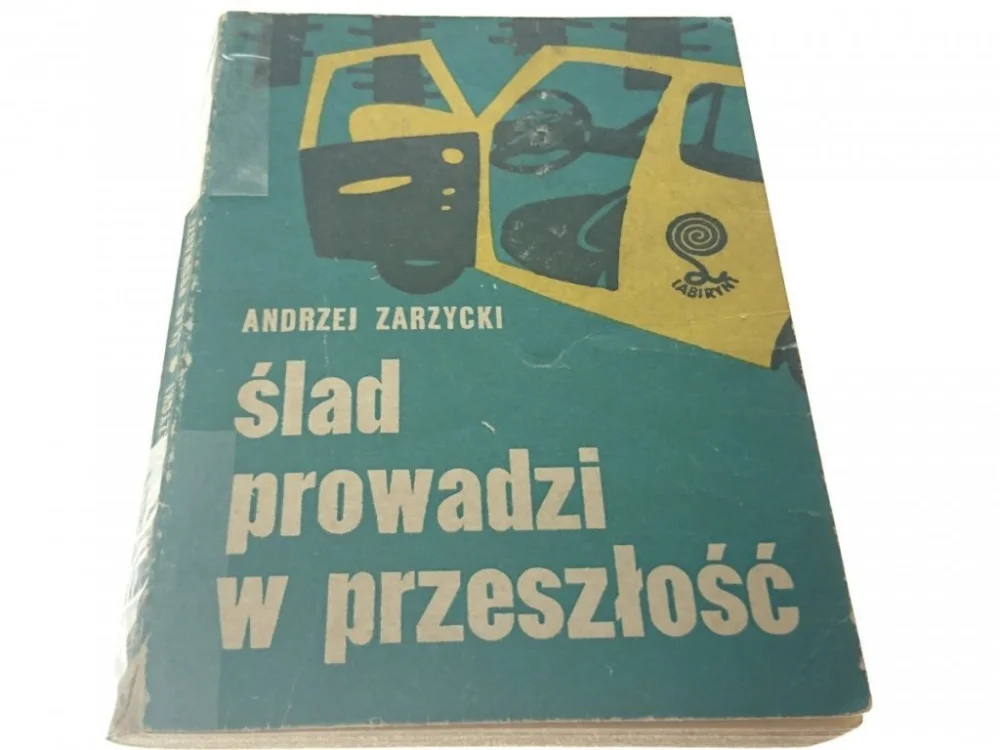 Dostępne od ręki ŚLAD PROWADZI W PRZESZŁOŚĆ - Andrzej Zarzycki 1975
