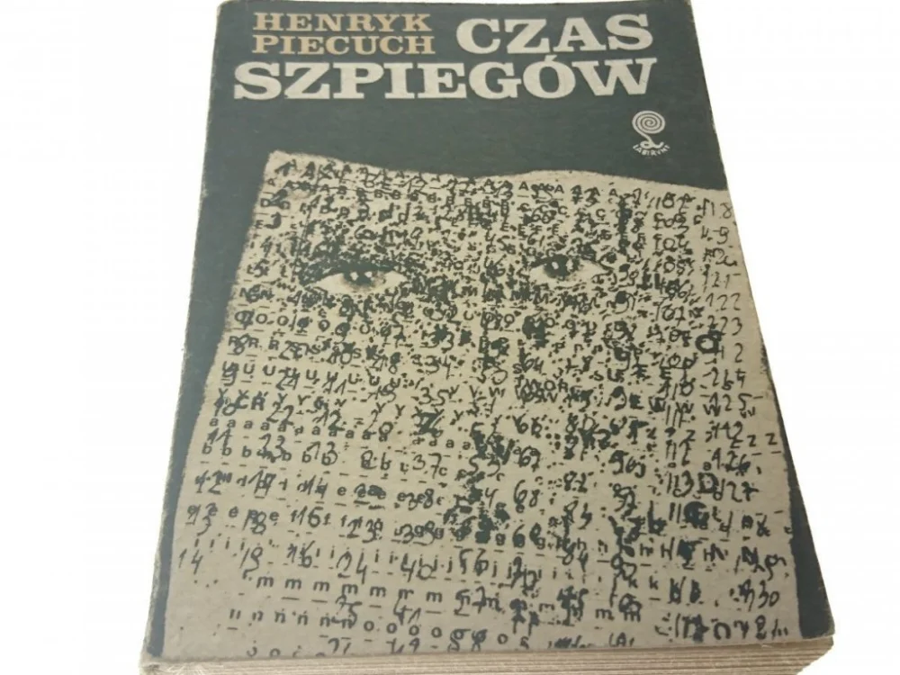 CZAS SZPIEGÓW - Henryk Piecuch 1986 Nowy