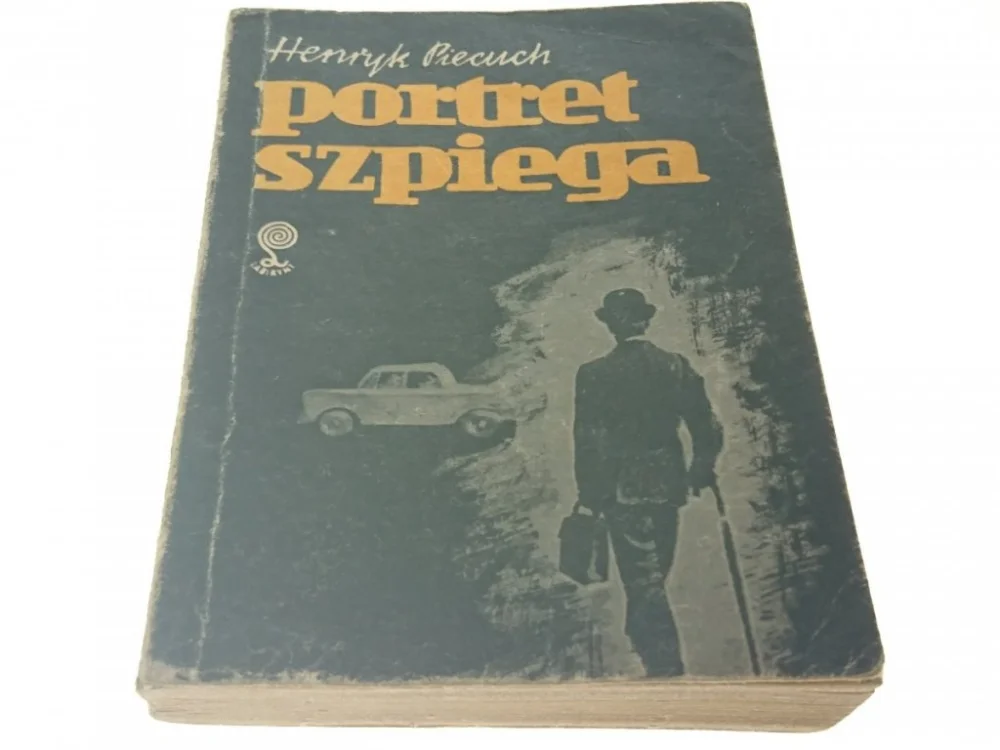 Dodaj do koszyka PORTRET SZPIEGA - Henryk Piecuch 1984