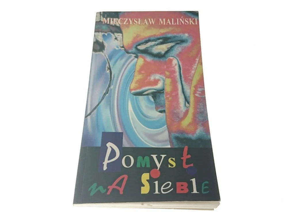 Nie przegap POMYSŁ NA SIEBIE - Mieczysław Maliński 1995