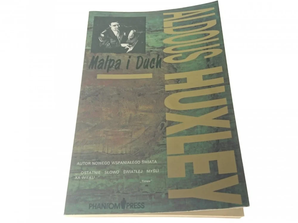 Sprawdź teraz MAŁPA I DUCH - Aldous Huxley 1991