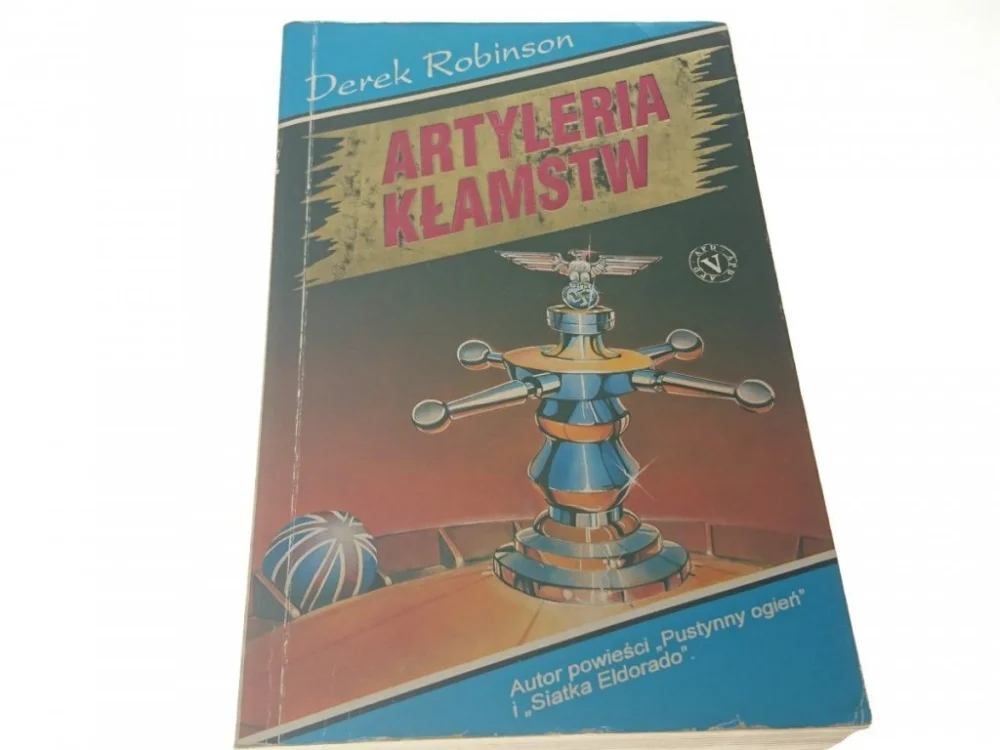 Wyjątkowa oferta ARTYLERIA KŁAMSTW - Derek Robinson 1993