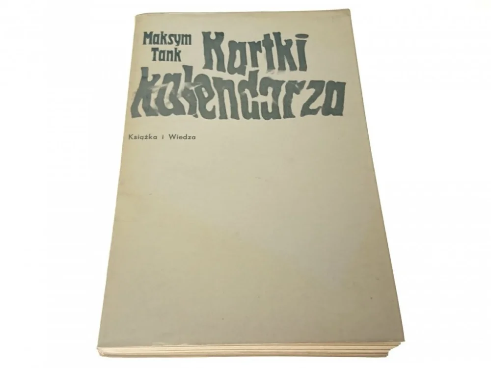KARTKI KALENDARZA - Maksym Tank 1977 Cena promocyjna