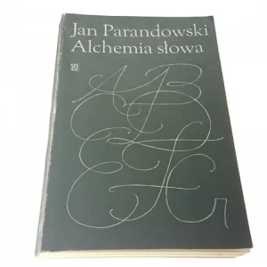 ALCHEMIA SŁOWA - Jan Parandowski 1986 Zamów teraz