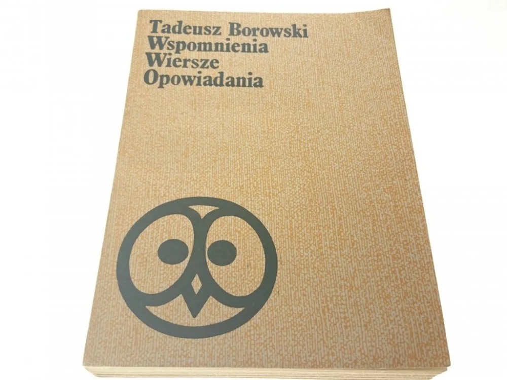 WSPOMNIENIA WIERSZE OPOWIADANIA - Borowski 1981 Zamów dziś