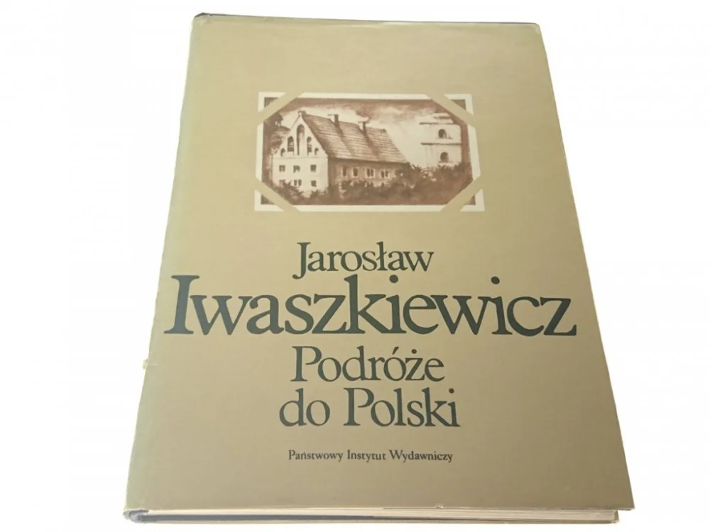 Taniej PODRÓŻE DO POLSKI - Jarosław Iwaszkiewicz 1977