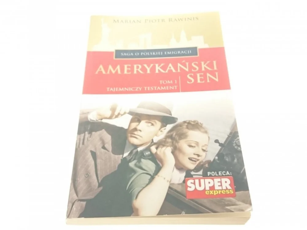 Nowość AMERYKAŃSKI SEN TOM 1 TAJEMNICZY TESTAMENT 2015