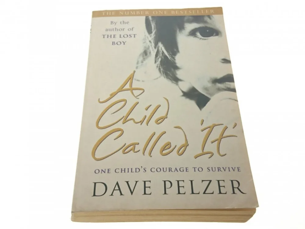 A CHILD CALLED IT - Dave Pelzer 2003 Wyprzedaż