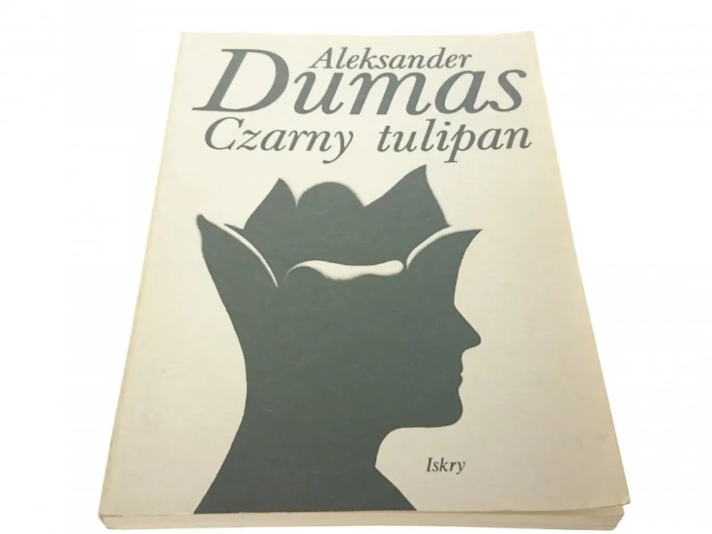 Hit sprzedaży CZARNY TULIPAN - Aleksander Dumas 1990
