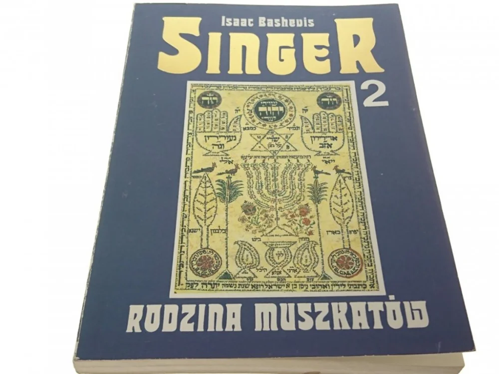 Ostatnia szansa RODZINA MUSZKATÓW TOM 2 Isaac Bashevis Singer 1992