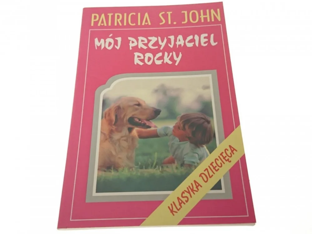 MÓJ PRZYJACIEL ROCKY - Patricia St. John 1998 Ekspresowa dostawa