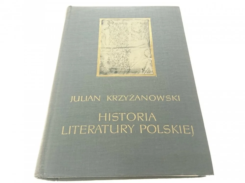 HISTORIA LITERATURY POLSKIEJ - Krzyżanowski 1964 Obniżka ceny