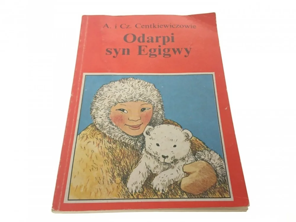 ODARPI SYN EGIGWY - A. i Cz. Centkiewiczowie 1992 Dostępne od ręki