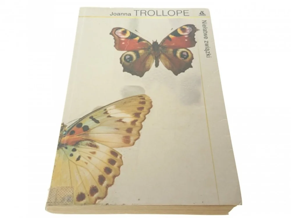 NIEŁATWE ZWIĄZKI - Joanna Trollope 1995 Ograniczona ilość