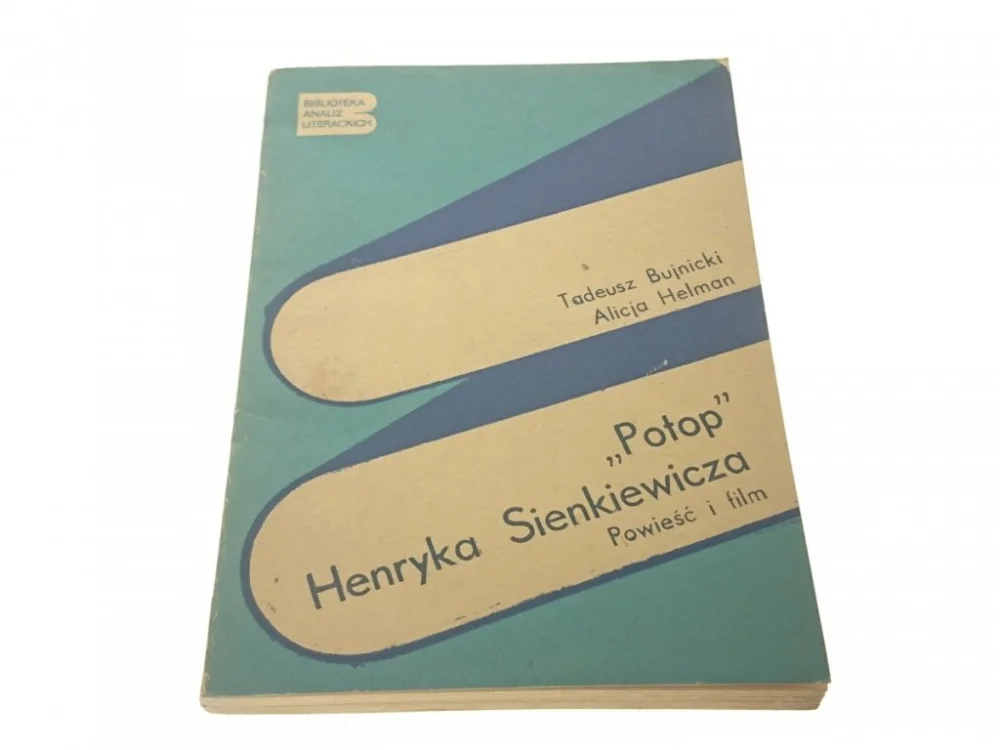 'POTOP' HENRYKA SIENKIEWICZA - T. Bujnicki 1977 Nie przegap