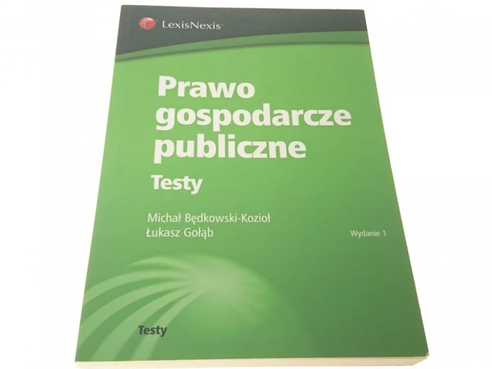 PRAWO GOSPODARCZE PUBLICZNE TESTY Będkowski-Kozioł Ekspresowa dostawa