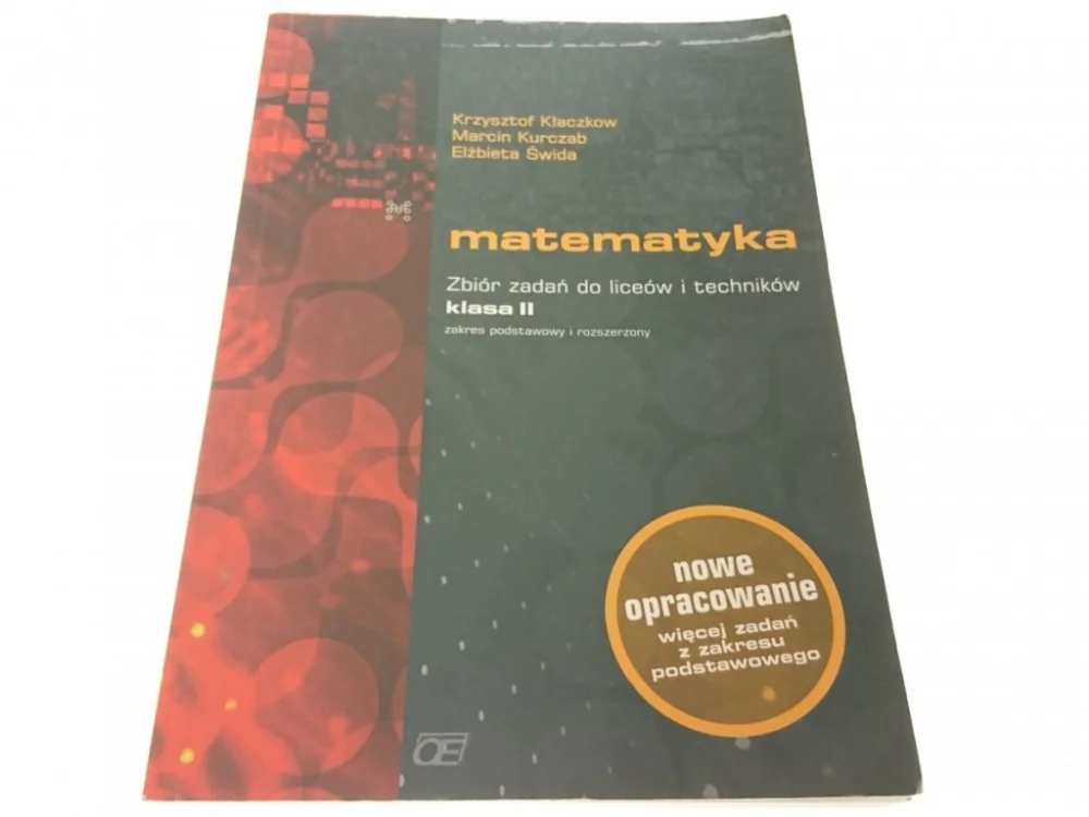 MATEMATYKA. ZBIÓR ZADAŃ DO LICEÓW... KLASA II 2006 Taniej