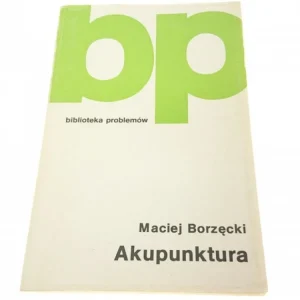 AKUPUNKTURA - Maciej Borzęcki 1987 Premium