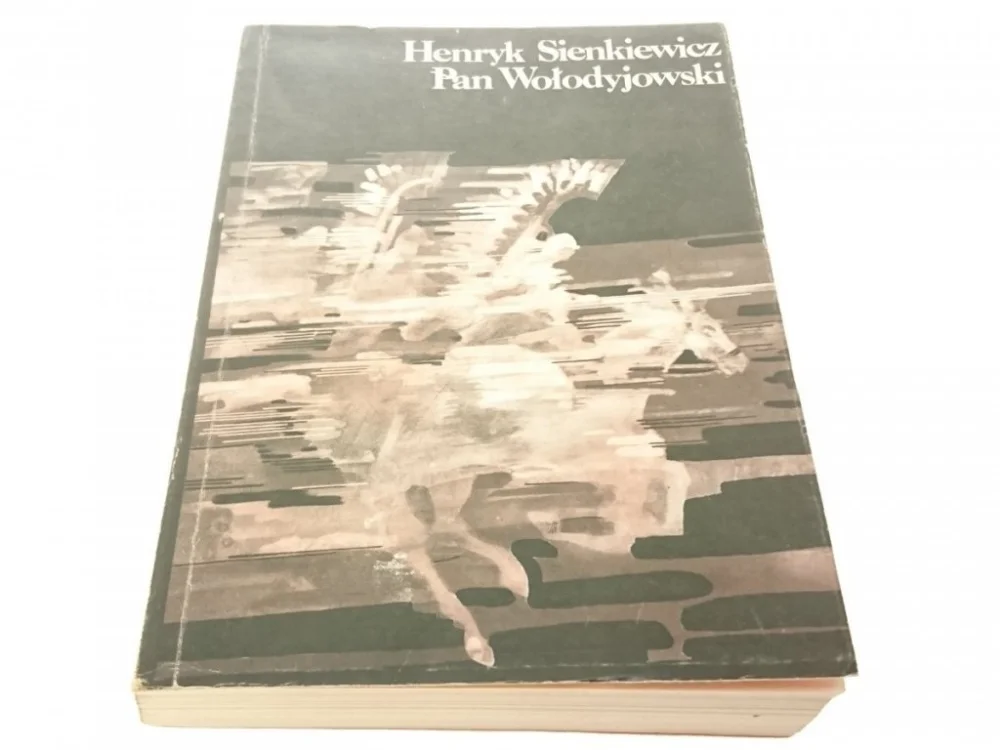 PAN WOŁODYJOWSKI - Henryk Sienkiewicz 1989 Premium