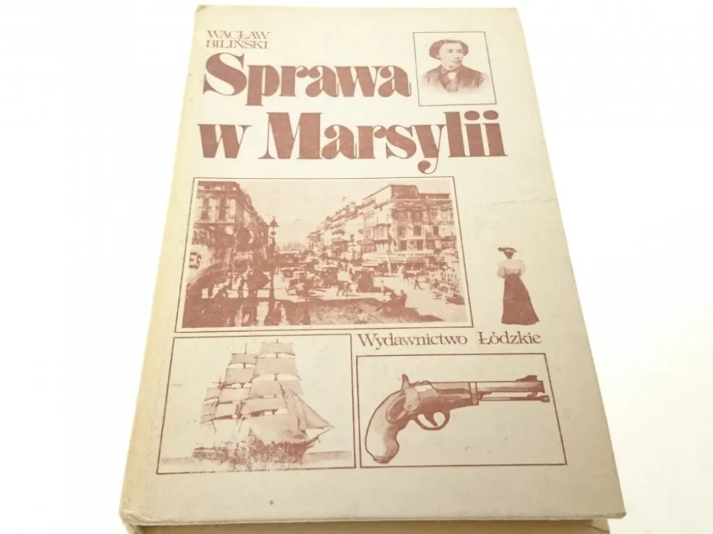 Bezpieczna płatność SPRAWA W MARSYLII - Wacław Biliński 1983