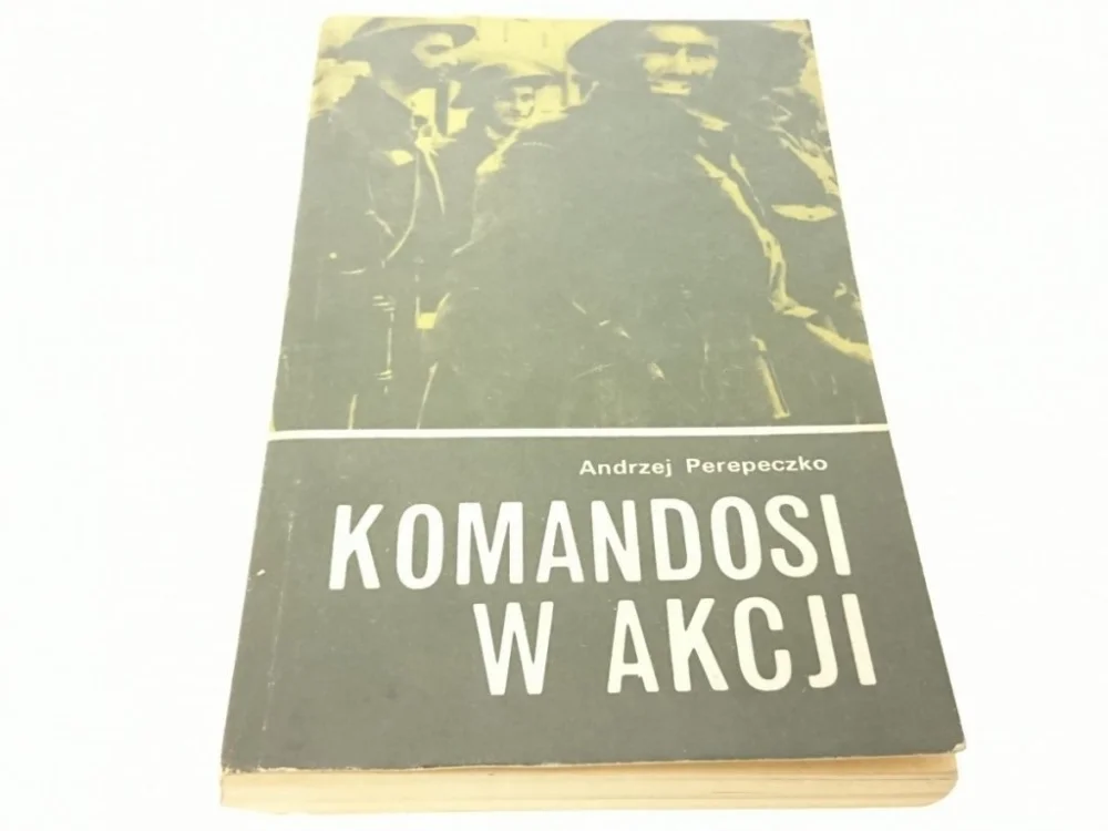 KOMANDOSI W AKCJI - Andrzej Perepeczko 1982 Ekspresowa dostawa