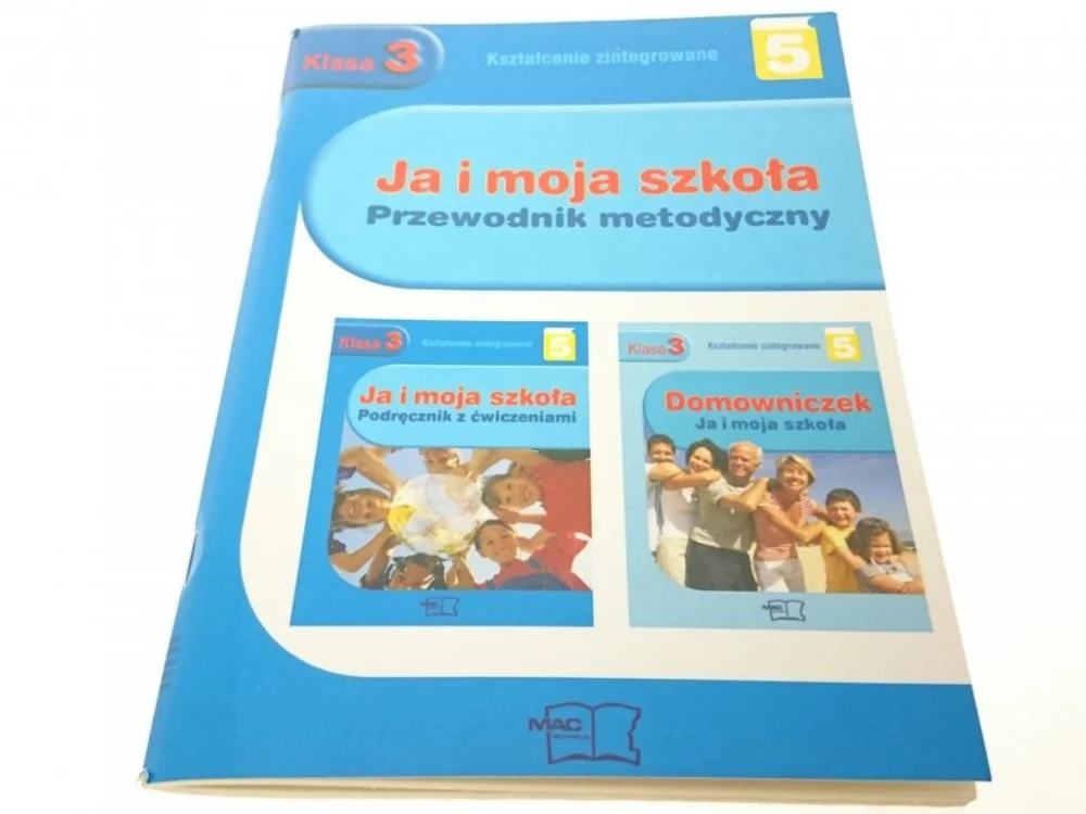 JA I MOJA SZKOŁA. PRZEWODNIK METODYCZNY CZĘŚĆ 5 Zamów teraz