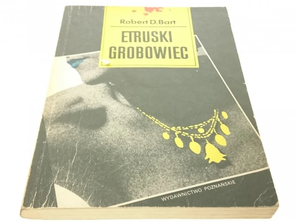 Ekspresowa dostawa ETRUSKI GROBOWIEC - Robert D. Bart 1988