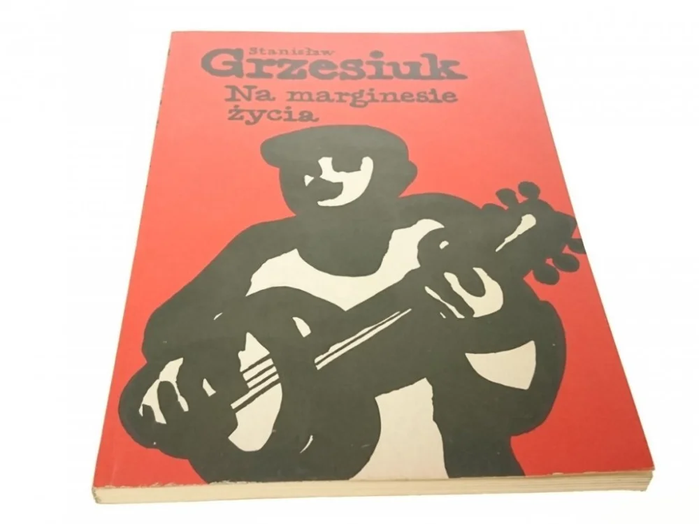 NA MARGINESIE ŻYCIA - Stanisław Grzesiuk 1989 Wybór klientów