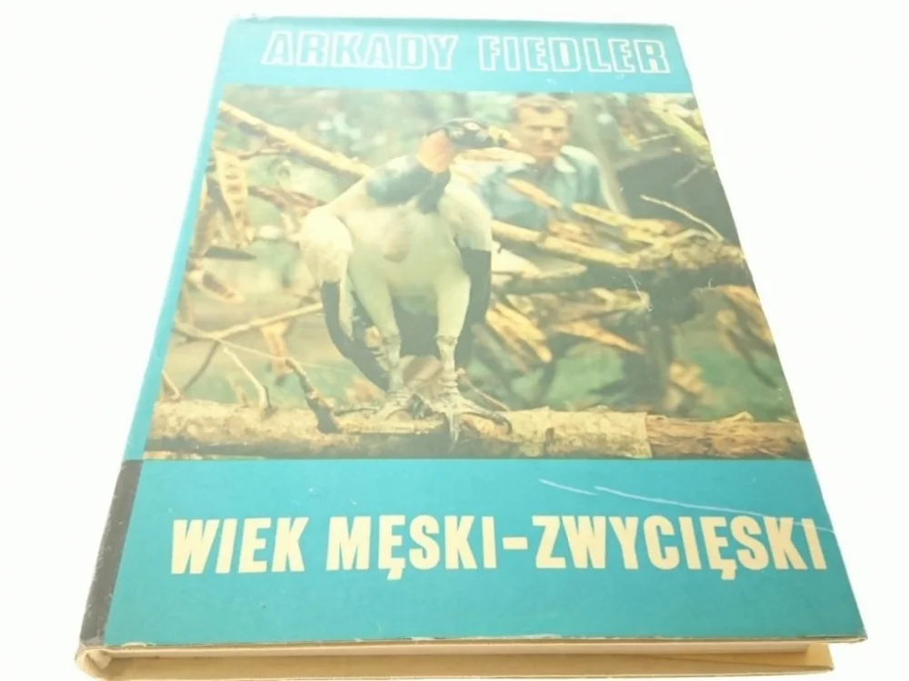 Nowość WIEK MĘSKI-ZWYCIĘSKI - Arkady Fiedler 1976