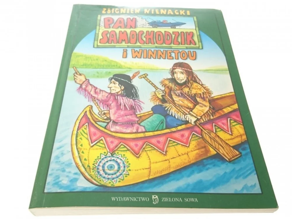 PAN SAMOCHODZIK I WINNETOU Zbigniew Nienacki 2001 Darmowy zwrot