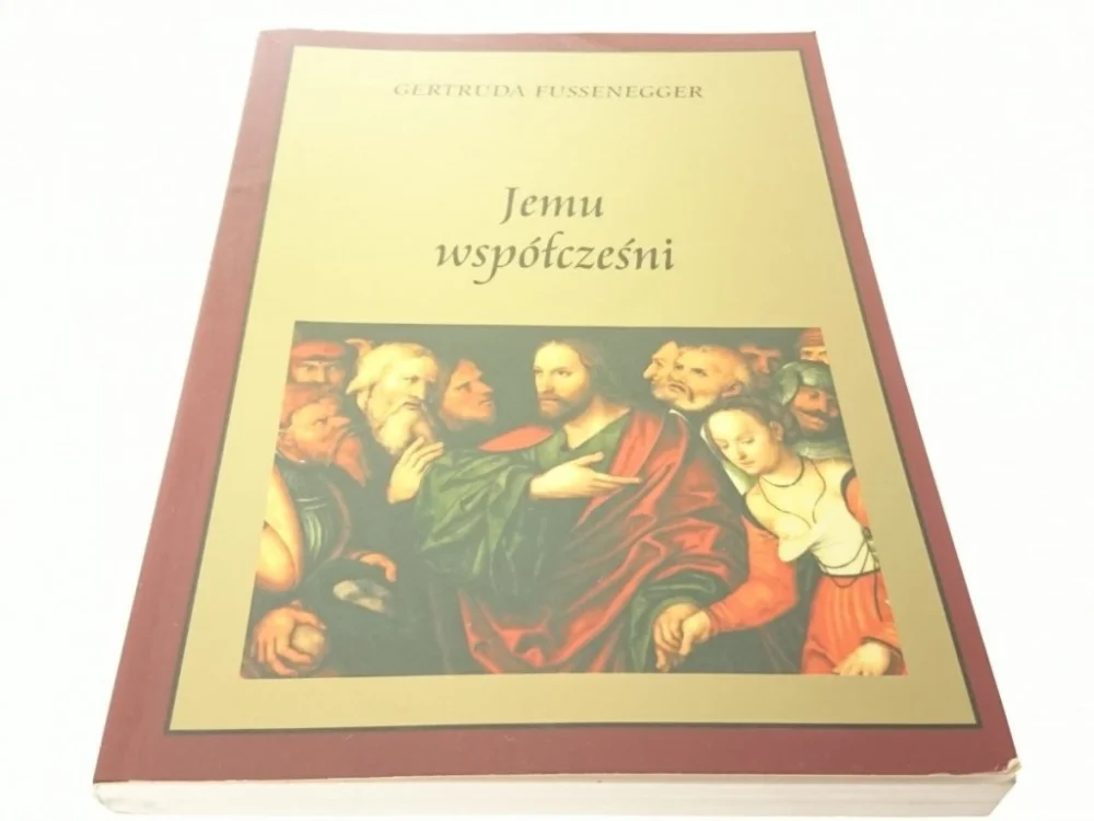 Wyprzedaż JEMU WSPÓŁCZEŚNI - Gertruda Fussenegger 1998