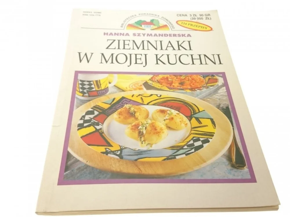 ZIEMNIAKI W MOJEJ KUCHNI - Hanna Szymanderska 1996 Bezpieczne zakupy