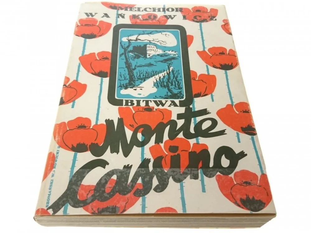 Nie przegap BITWA O MONTE CASSINO - Melchior Wańkowicz 1989