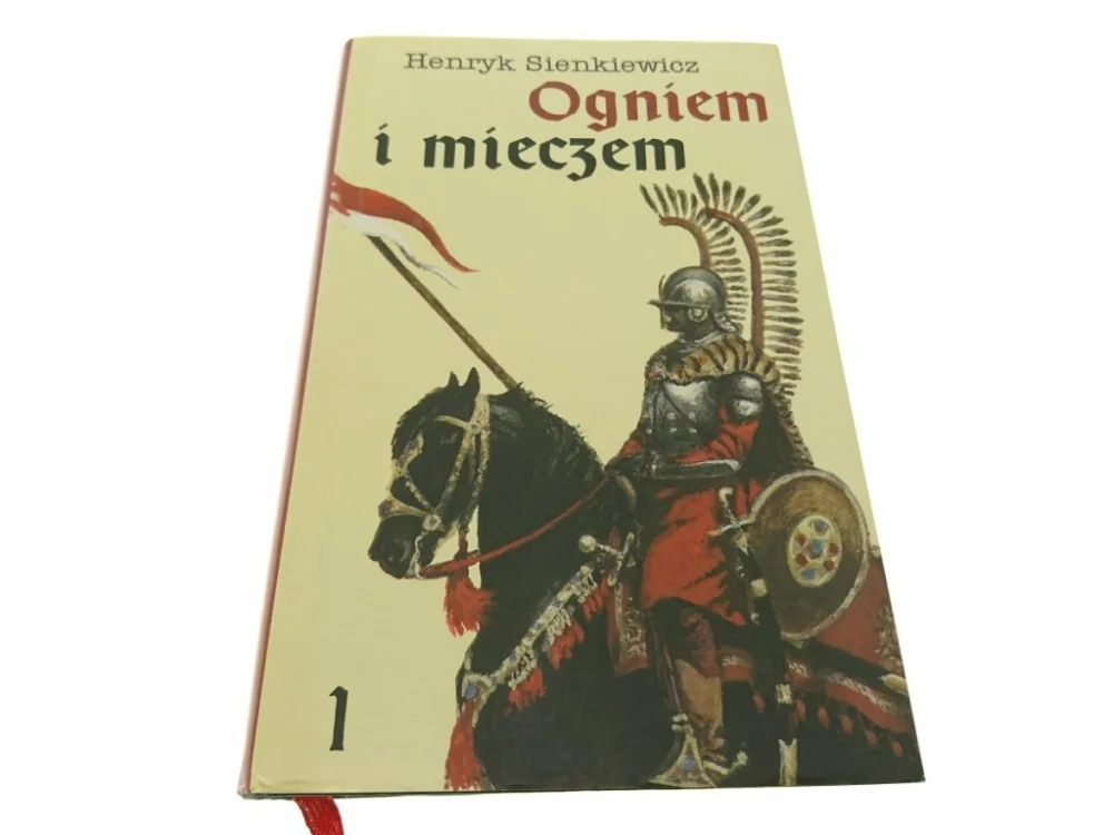 OGNIEM I MIECZEM TOM 1 - Henryk Sienkiewicz 1995 Zamów dziś