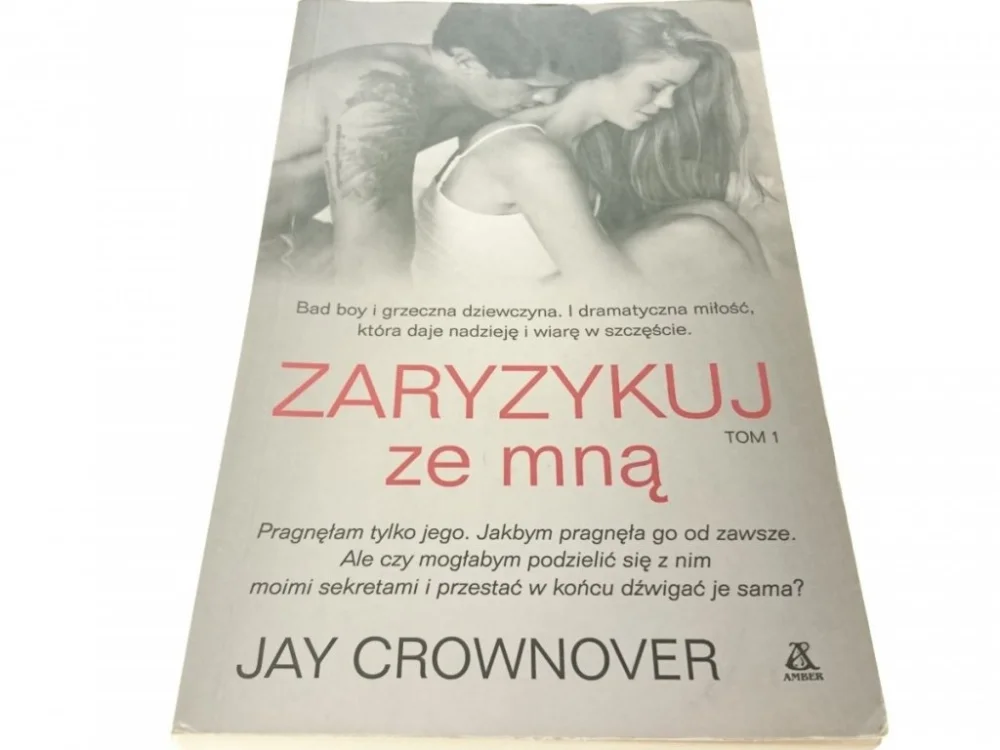 ZARYZYKUJ MIŁOŚĆ TOM 1 - Jay Crownover 2014 Super okazja